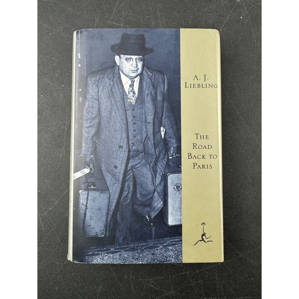 The Road Back to Paris A. J. Liebling Modern Library Edition 1997 Hardcover WWII